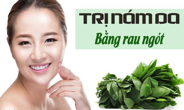 Cách trị nám tàn nhang bằng rau ngót